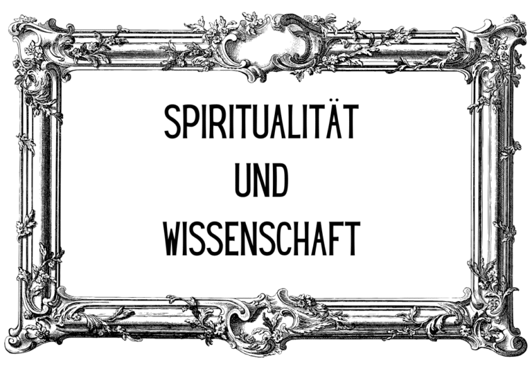 Spiritualität und Wissenschaft